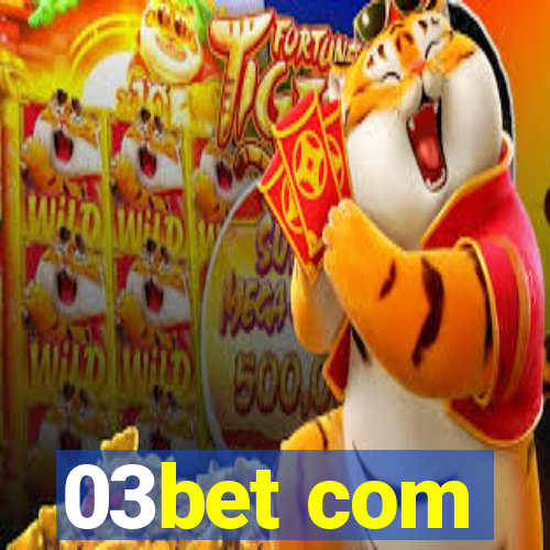 03bet com